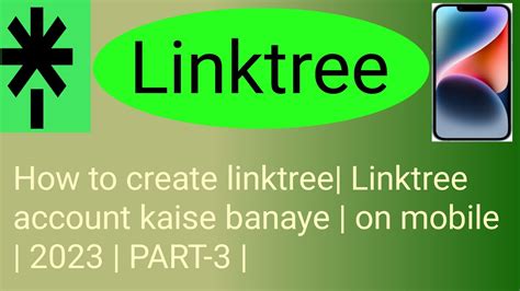 How To Create Linktree Linktree Account Kaise Banaye 2023 On Mobile