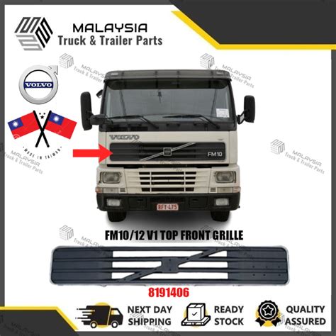 VOLVO FM10 VERSION 1 V1 TOP FRONT GRILLE 8191406 MADE IN TAIWAN