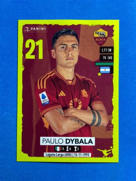 FIGURINE CALCIATORI PANINI 2023 24 2024 N 400 Paulo Dybala Roma