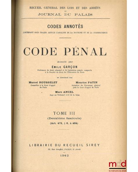 Code P Nal Annot Recueil G N Ral Des Lois Et Des Arr Ts Et Journal Du