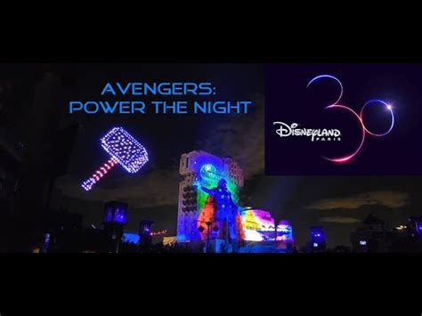 Disneyland Paris Avengers Power The Night Drone Show Spectacular