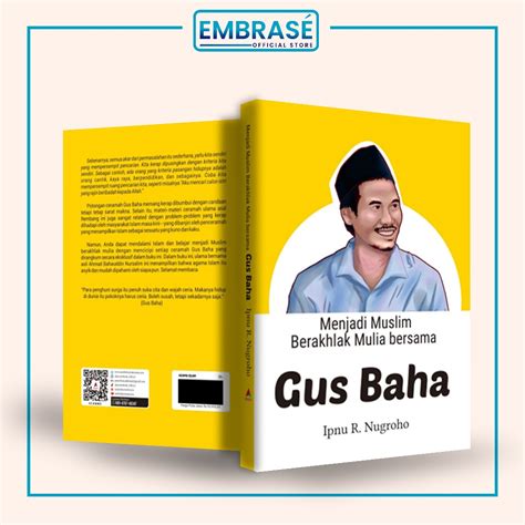 Jual Buku Menjadi Muslim Berakhlak Mulia Bersama Gus Baha Embrase