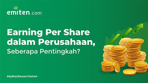 Earning Per Share Dalam Perusahaan Seberapa Pentingkah