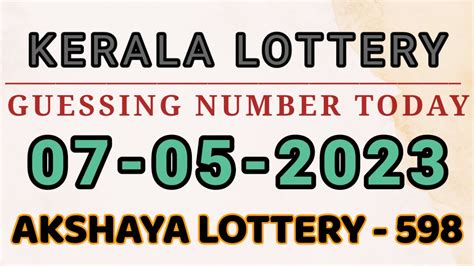 Kerala Lottery Guessing 7 5 2023 Akshaya Lottery Result 3Digit Guessing