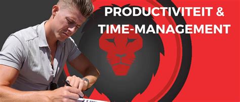 Het Vergroten Van Productiviteit En Effectief Time Management