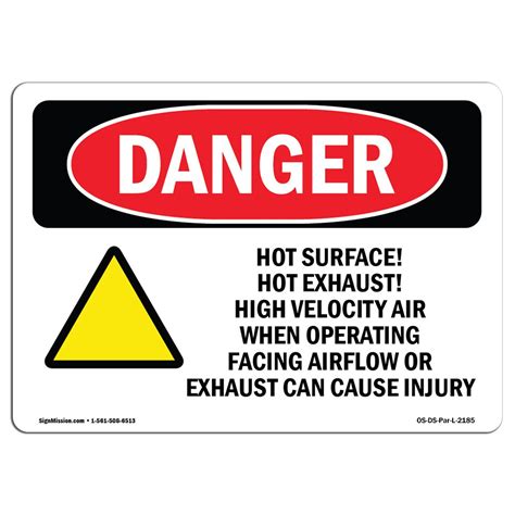 Osha Danger Sign Hot Surface Hot Exhaust High Decal Protect