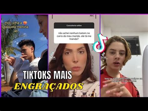 TENTE NÃO RIR OS TIKTOKS MAIS ENGRAÇADOS DA SEMANA TikTok Humor