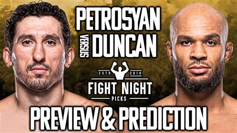 UFC Fight Night Armen Petrosyan Vs Christian Leroy Duncan Preview