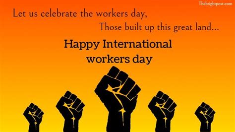 Let Us Celebrate The Workers Day Those Built Up This Great Land Happy