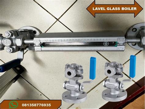 Jual Level Gauge Boiler Sight Glass Water Level