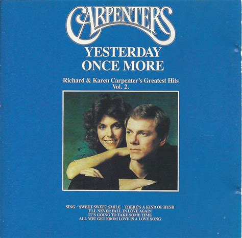 Carpenters - Yesterday Once More - Richard & Karen Carpenter's Greatest Hits Vol. 2 | Releases ...