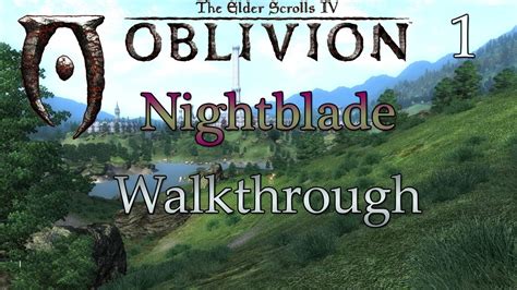 The Elderscrolls Iv Oblivion Walkthrough Part 1 Welcome To Oblivion Youtube