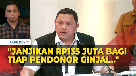 FULL Polisi Beber Modus Sindikat TPPO Penjualan Ginjal Indonesia