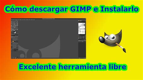 Descargar E Instalar GIMP YouTube