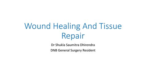 Wound Healing And Tissue Repair 2 Pptx