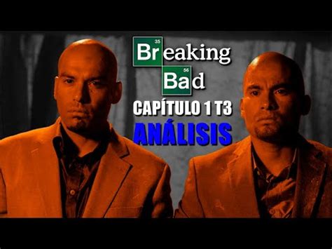 Breaking Bad An Lisis Cap Tulo T Youtube