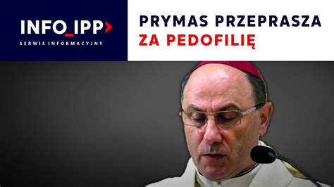 Prymas przeprasza za pedofilię SERWIS INFO IPP 2023 05 19 CDA