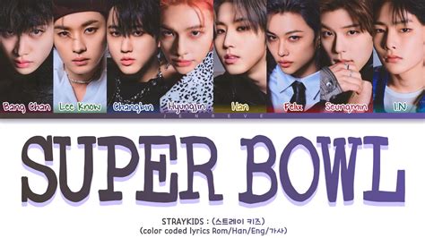 Stray Kids 'Super Bowl (Japanese Lyrics [Color Coded, 45% OFF