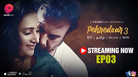 Pehredaar S03E03 2023 Hindi Hot Web Series PrimePlay