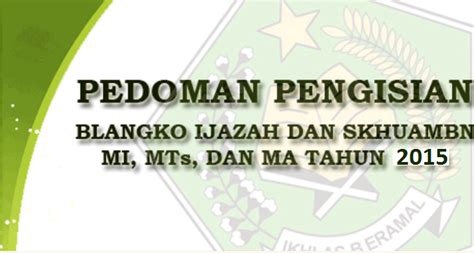 Petunjuk Teknis Penulisan Ijazah Dan Skhuambn K Mi