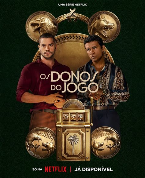 Os Donos Do Jogo Guia De Episódios - OS DONOS DO JOGO | Novela ganha novos cartazes e vídeo de bastidores