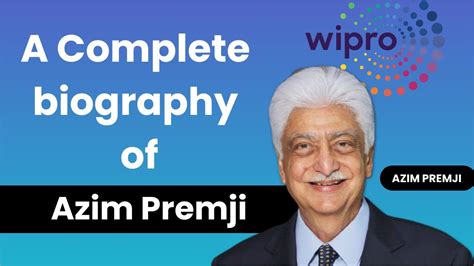 Azim Premji Wipro Chairman Philanthropist Inspiring Story Youtube