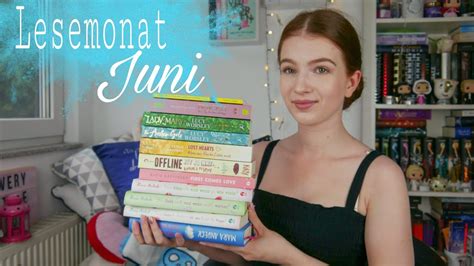 XXL Lesemonat Juni Ich habe 11 Bücher gelesen YouTube