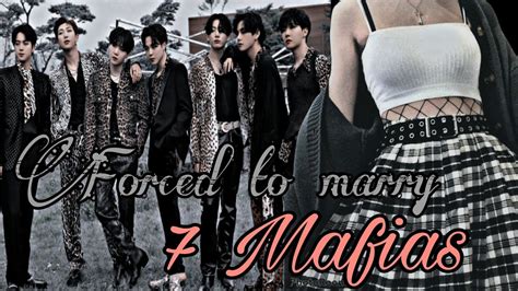 Forced To Marry 7 Mafias •bts Ot7 Ff Series•[ep 01] Youtube