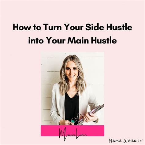 How To Turn Your Side Hustle Into Your Main Hustle