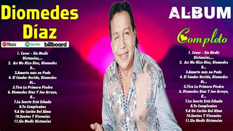 Diomedes D Az Grandes Exitos Mix Bachatas Mas Sonadas Mix