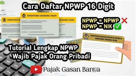 Cara Daftar Npwp Orang Pribadi Usahawan Lengkap Npwponline Npwp