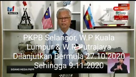 Pkpb Selangor W P Kuala Lumpur W P Putrajaya Dilanjutkan Sehingga