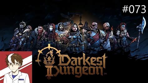 Let s Play Darkest Dungeon 2 073 Fähnrich Reynauld YouTube