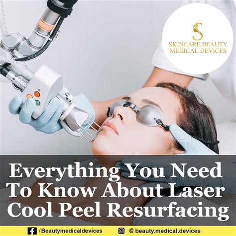 Everything You Need To Know About Laser Cool Peel Resurfacing