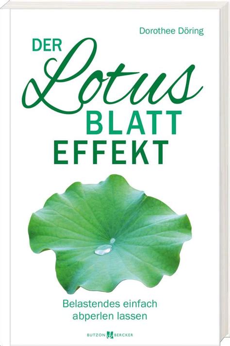 Der Lotusblatt Effekt Dorothee D Ring Buch Jpc