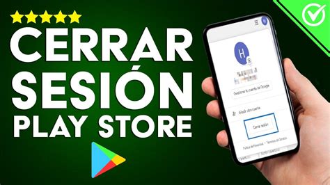 Cómo Cerrar Sesión en mi Cuenta de Play Store Desde el Móvil Fácil