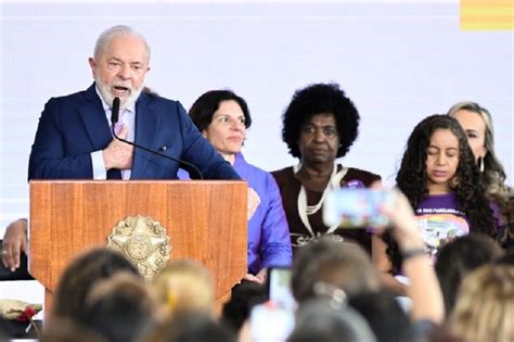 Dia Da Mulher Lula E Ministras Anunciam A Es Para Assegurar Igualdade