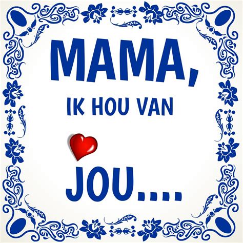 Tegeltje Met De Lieve Tekst Mama Ik Hou Van Jou