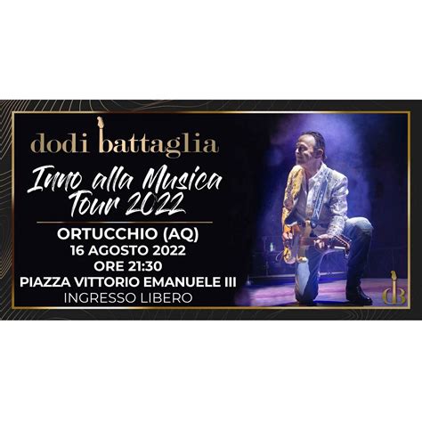 Dodi Battaglia In Concerto A Ortucchio Agosto Abruzzo Oggi