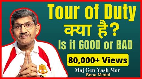 Tour Of Duty Is It Good Or Bad Step For Youth Maj Gen Yash Mor SM