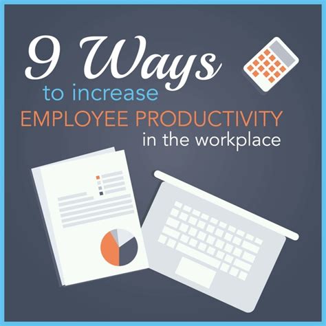 Ways To Increase Employee Productivity In The Workplace