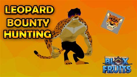 Leopard Bounty Hunting Blox Fruits YouTube