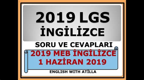 Lgs 2019 Ingilizce Soru Ve Cevaplari Youtube