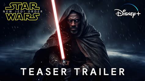 Star Wars Episode X New Jedi Order Teaser Trailer Star Wars May