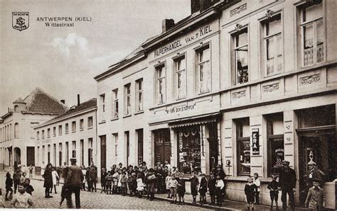 Antwerpen Wittestraat Kiel In Antwerpen Oude Foto S Kiel