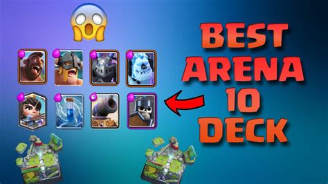 Best Arena 10 Deck 2018 Youtube