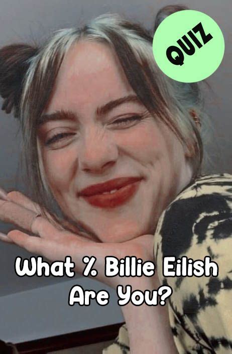 How Well You Know The Lyrics To Billie Eilish Bad Guy Artofit