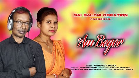 AM BEGOR SANTALI STUDIO VERSION VIDEO SONG SAI SALONI CREATION YouTube