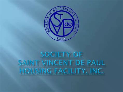 Ppt Society Of Saint Vincent De Paul Housing Facility Inc