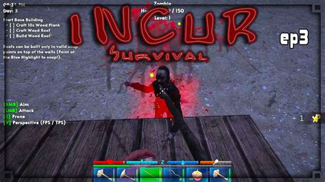 Incur Survival Ep Fighting The Zombies Open World Hunt Craft